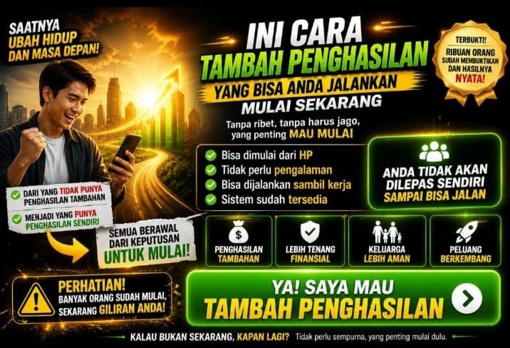 Kenapa Banyak Orang Mulai Tambah Penghasilan?